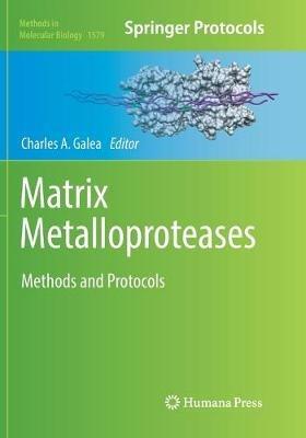 Matrix Metalloproteases: Methods and Protocols - cover