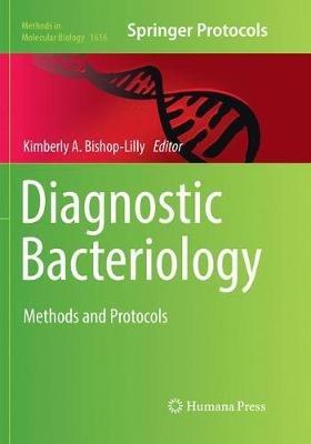Diagnostic Bacteriology: Methods and Protocols - cover
