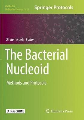 The Bacterial Nucleoid: Methods and Protocols - cover