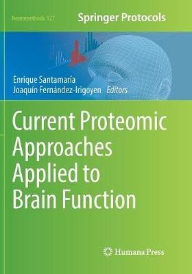Current Proteomic Approaches Applied to Brain Function - cover