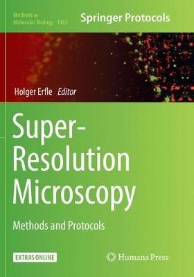 Super-Resolution Microscopy: Methods and Protocols - cover