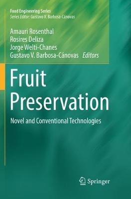 Fruit Preservation: Novel and Conventional Technologies - cover
