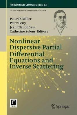 Nonlinear Dispersive Partial Differential Equations and Inverse Scattering - cover