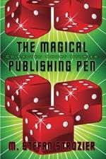 THE MAGICAL PUBLISHING PEN Collected Short Stories