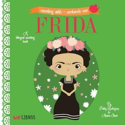 Counting With - Contando con Frida: A Bilingual Counting Book - Patty Rodriguez,Ariana Stein - cover