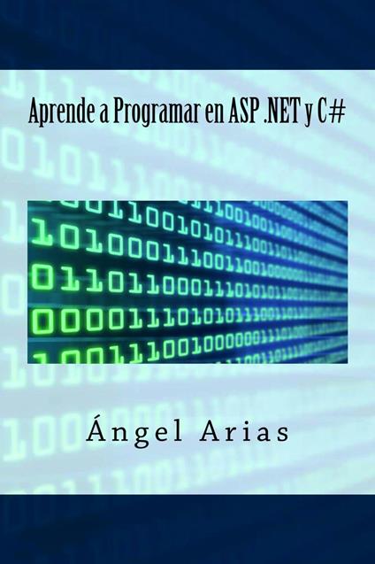 Aprende a Programar en ASP .NET y C#