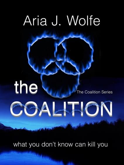 The Coalition (Teen Paranormal Dark Fantasy) (Book 1) - Aria J. Wolfe - ebook