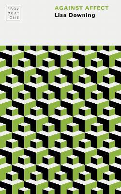 Against Affect - Lisa Downing - cover