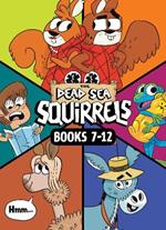 The Dead Sea Squirrels 6-Pack Books 7-12: Merle of Nazareth / A Dusty Donkey Detour / Jingle Squirrels / Risky River Rescue / A Twisty-Turny Journey /