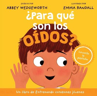 Para Que Son Los Oidos? - Abbey Wedgeworth - cover