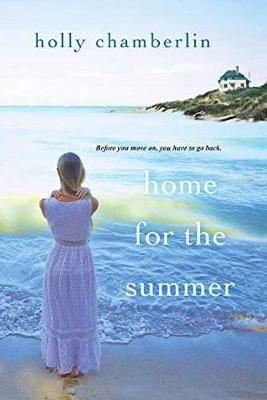 Home for the Summer - Holly Chamberlin - cover