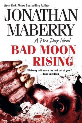 Bad Moon Rising - Jonathan Maberry - cover