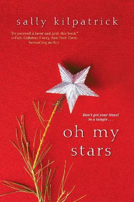 Oh My Stars - Sally Kilpatrick - cover