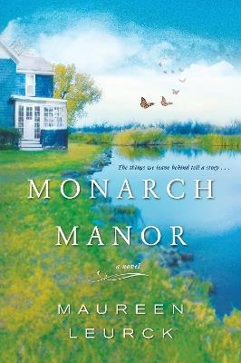 Monarch Manor - Maureen Leurck - cover