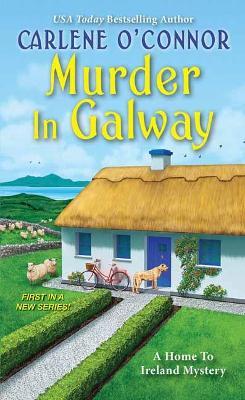 Murder in Galway - Carlene O'Connor - cover