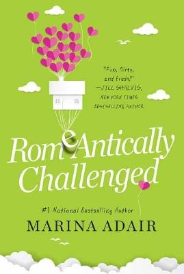 ROMeANTICALLY CHALLENGED - Marina Adair - cover