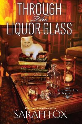 Through the Liquor Glass - Sarah Fox - cover