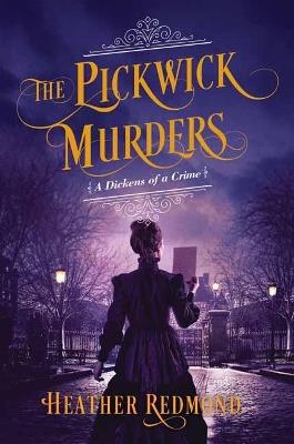 The Pickwick Murders - Heather Redmond - cover