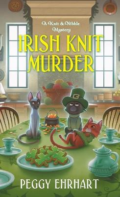 Irish Knit Murder - Peggy Ehrhart - cover