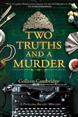 Two Truths and a Murder - Colleen Cambridge - cover