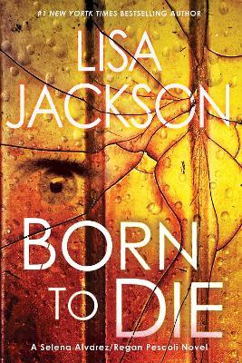 Born To Die - Lisa Jackson - cover