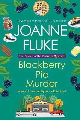 Blackberry Pie Murder - Joanne Fluke - cover
