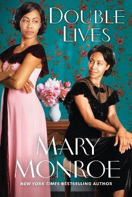 Double Lives - Mary Monroe - cover
