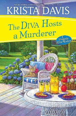 The Diva Hosts a Murderer - Krista Davis - cover