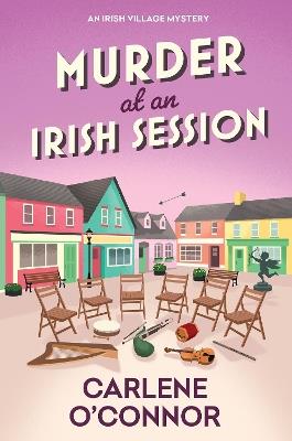 Murder at an Irish Session - Carlene O'Connor - cover