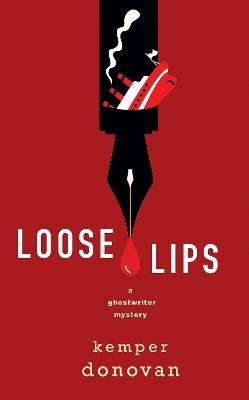 Loose Lips - Kemper Donovan - cover