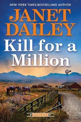 Kill for a Million - Janet Dailey - cover