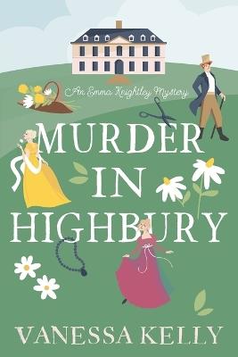 Murder in Highbury - Vanessa Kelly - cover