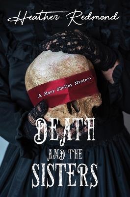 Death and the Sisters - Heather Redmond - cover