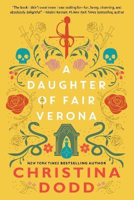 A Daughter of Fair Verona - Christina Dodd - cover