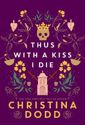 Thus with a Kiss I Die - Christina Dodd - cover