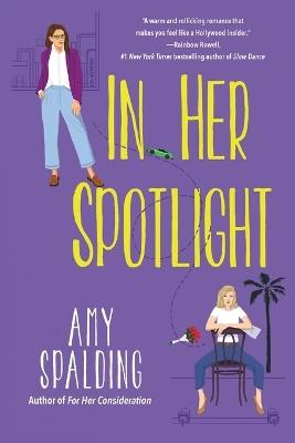 In Her Spotlight - Amy Spalding - cover