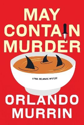 May Contain Murder - Orlando Murrin - cover