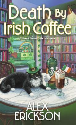 Death by Irish Coffee - Alex Erickson - cover