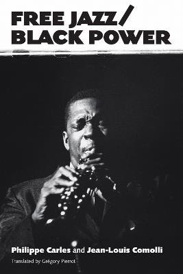 Free Jazz/Black Power - Philippe Carles,Jean-Louis Comolli - cover