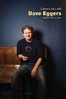 Conversations with Dave Eggers - cover