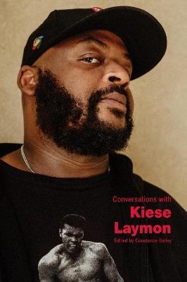 Conversations with Kiese Laymon - cover