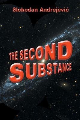 The Second Substance - Slobodan Andrejevic - cover