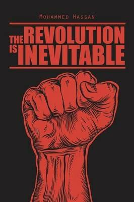The Revolution Is Inevitable - Mohammed Hassan - cover