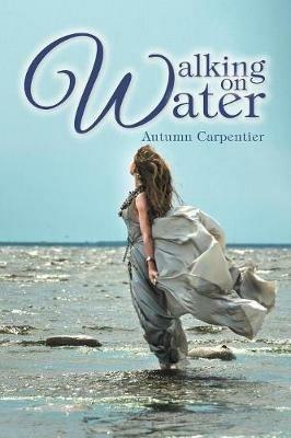 Walking on Water - Autumn Carpentier - cover
