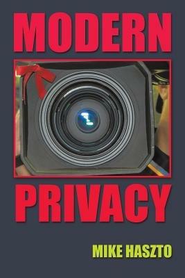 Modern Privacy - Mike Haszto - cover