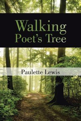 Walking Poet's Tree - Paulette Lewis - cover