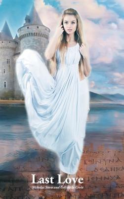 Last Love - Nicholas Snow,Guy De La Croix - cover