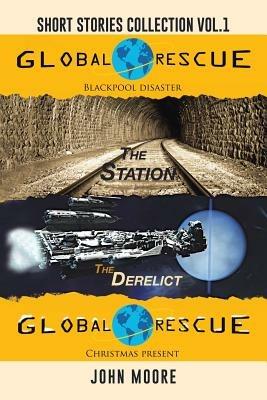 Short Stories Collection Vol.1 - John Moore - cover