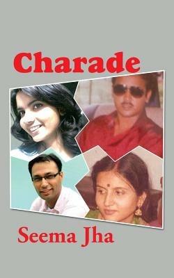 Charade - Seema Jha - cover
