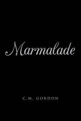 Marmalade - C M Gordon - cover
